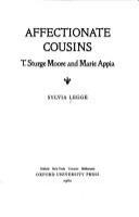 Affectionate cousins : T. Sturge Moore and Marie Appia /