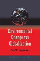 Environmental change and globalization : double exposures /