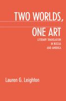 Two worlds, one art : literary translation in Russia and America /