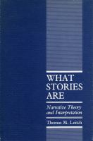 What stories are : narrative theory and interpretation /