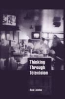Thinking through television /