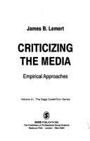 Criticizing the media : empirical approaches /