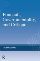 Foucault, governmentality, and critique /