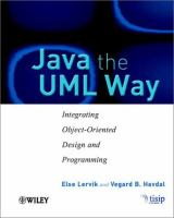 Java the UML way : integrating object-oriented design and programming /