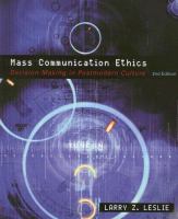 Mass communication ethics : decision making in postmodern culture /