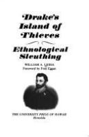 Drake's Island of Thieves : ethnological sleuthing /