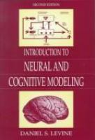 Introduction to neural and cognitive modeling /