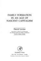 Family formation in an age of nascent capitalism /