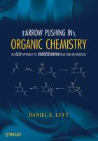 Arrow pushing in organic chemistry : an easy approach to understanding reaction mechanisms /