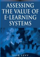 Assessing the value of e-learning systems /