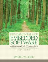 Fundamentals of embedded software : with the ARM Cortex -M3 /