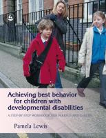 Achieving best behavior for children with developmental disabilities a step-by-step workbook for parents and carers /