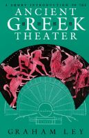 A short introduction to the Ancient Greek theater /