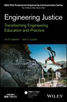 Engineering justice : transforming engineering education and practice /