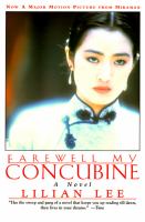 Farewell my concubine : a novel /