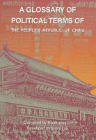 A glossary of political terms of the People's Republic of China /