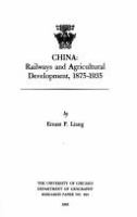 China, railways and agricultural development, 1875-1935 /