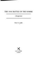 The 1916 Battle of the Somme : a reappraisal /