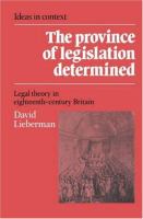 The province of legislation determined : legal theory in eighteenth-century Britain /