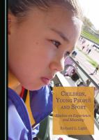 Children, young people and sport : studies on experience and meaning /