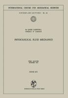 Physiological fluid mechanics : [By] Sir James Lighthill.
