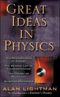 Great ideas in physics : the conservation of energy, the second law of thermodynamics, the theory of relativity, and quantum mechanics /