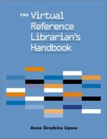 The virtual reference librarian's handbook /