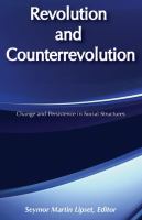 Revolution and counterrevolution : change and persistence in social structures /