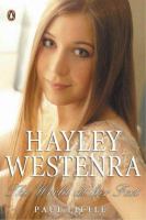 Hayley Westenra : the world at her feet /