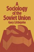 A sociology of the Soviet Union /