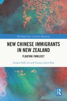 New Chinese immigrants in New Zealand : floating families? /