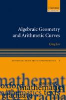 Algebraic geometry and arithmetic curves /