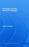 Philosophy and the vision of language /