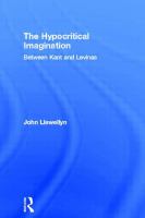 The hypocritical imagination : between Kant and Levinas /