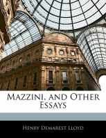 Mazzini, and other essays /