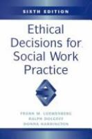 Ethical decisions for social work practice /