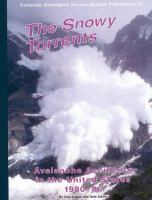 The snowy torrents : avalanche accidents in the United States, 1980-86 /