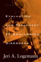 Evaluation and treatment of swallowing disorders /