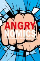 Angrynomics /
