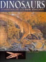 Dinosaurs of Australia and New Zealand and other animals of the Mesozoic era /