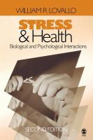 Stress and health : biological and psychological interactions /