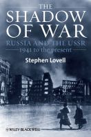 The shadow of war ; Russia and the USSR, 1941 to the present /