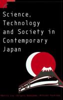 Science, technology and society in contemporary Japan /
