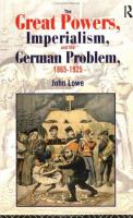 The great powers, imperialism, and the German problem, 1865-1925 /