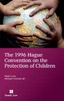 The 1996 Hague Convention on the Protection of Children /