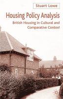 Housing policy analysis : British housing in cultural and comparative context /