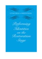 Performing identities on the Restoration stage /