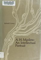 A.H. Maslow : an intellectual portrait /