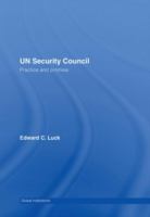 UN Security Council : practice and promise /