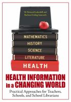 Health information in a changing world : practical approaches for teachers, schools, and school librarians /